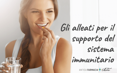 Gli alleati per il supporto del sistema immunitario